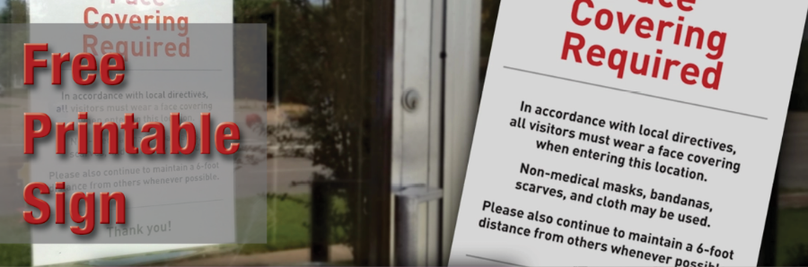 Get our Free Printable “Face Covering Notice” Sign for Your Business